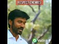 Respect Enemies Motivational Dialouge Danush Mass Scene VIP Whatsapp Status