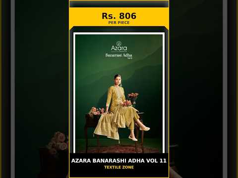 Azara Banarashi Adha Vol 11 – product video thumbnail