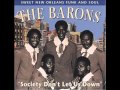 THE BARONS - Society Don't Let Us Down { BEST OF }