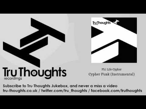 Phi Life Cypher - Cypher Funk - Instrumental
