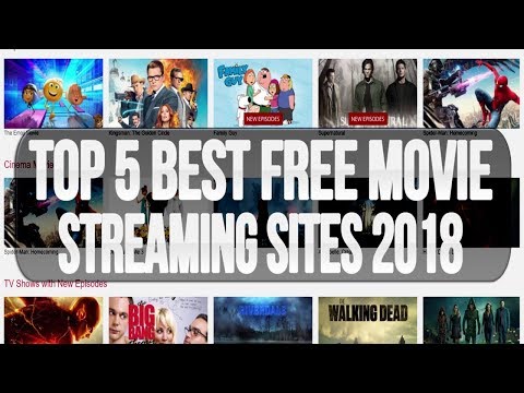 Top 5 best free movie streaming sites to watch movies online 2017 2018