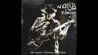 Neil Young + The Promise of the Real - Field of Opportunity (Live) [Official Audio]