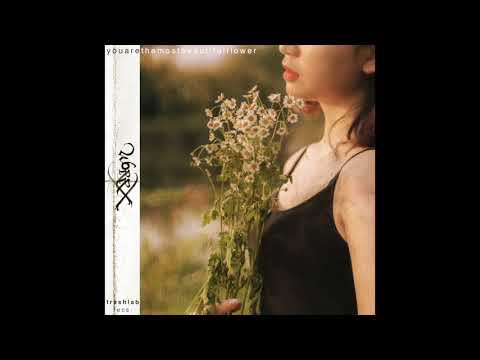 WORRX - กาลครั้งหนึ่งของดอกไม้ | youarethemostbeautifulflower (PROD YII EINSTEIN)