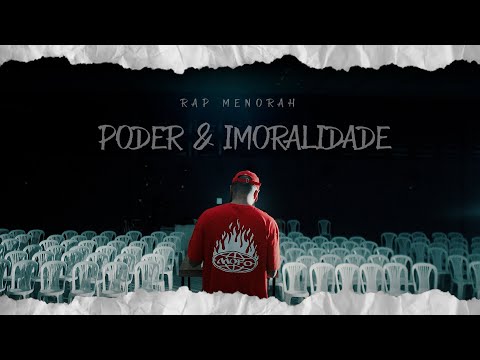 RAP MENORAH - PODER & IMORALIDADE PART I | CLIPE OFICIAL