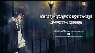 Download lagu 𝐃𝐢𝐥 𝐌𝐞𝐫𝐚 𝐓𝐨𝐝 𝐊𝐞 𝐇𝐚𝐬𝐭𝐢 (𝐬𝐥𝐨𝐰𝐞𝐝 𝐫𝐞𝐯𝐞𝐫𝐛) - 𝐒𝐚𝐝 𝐥𝐨𝐯𝐞 𝐬𝐨𝐧𝐠𝐬 || 𝐁𝐫𝐨𝐤𝐞𝐧 𝐡𝐞𝐚𝐫𝐭 mp3 Download lagu 𝐃𝐢𝐥 𝐌𝐞𝐫𝐚 𝐓𝐨𝐝 𝐊𝐞 𝐇𝐚𝐬𝐭𝐢 (𝐬𝐥𝐨𝐰𝐞𝐝 𝐫𝐞𝐯𝐞𝐫𝐛) - 𝐒𝐚𝐝 𝐥𝐨𝐯𝐞 𝐬𝐨𝐧𝐠𝐬 || 𝐁𝐫𝐨𝐤𝐞𝐧 𝐡𝐞𝐚𝐫𝐭 mp3