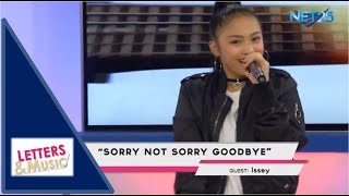 ISSEY - SORRY NOT SORRY GOODBYE (NET25 LETTERS AND MUSIC)