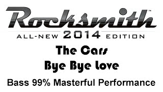 The Cars &quot;Bye Bye Love&quot; Rocksmith 2014 bass 99% finger