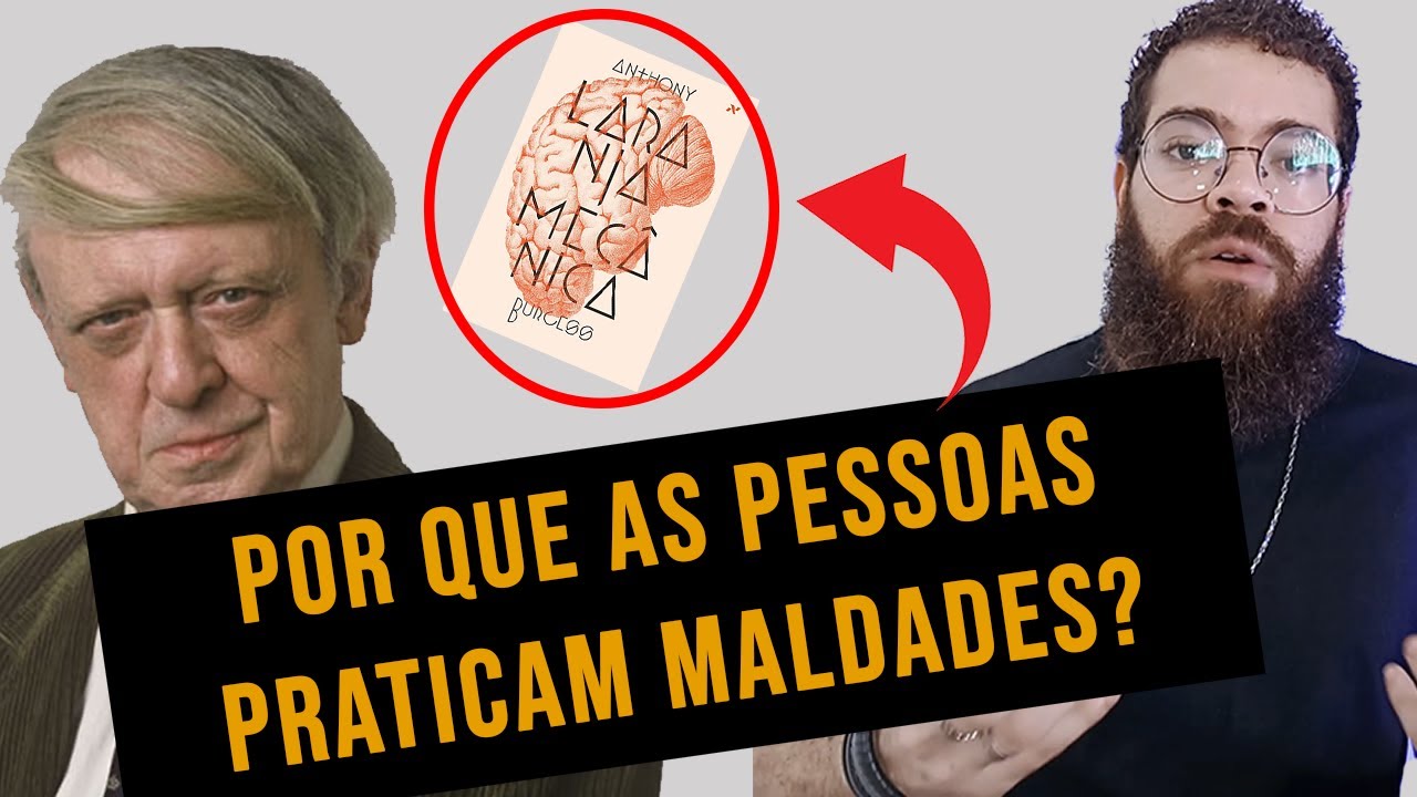 RESENHA: LARANJA MECÂNICA, DE ANTHONY BURGESS