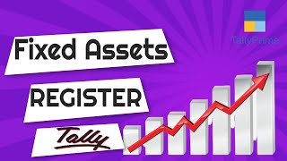 Fixed Assets Register TALLY PRIME