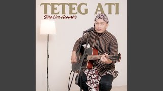 Download lagu TETEG ATI mp3