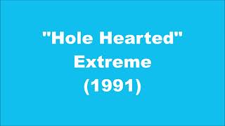 Extreme: Hole Hearted (1991)