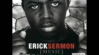 Erick Sermon - I&#39;m Hot (Instrumental)