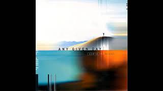 Any Given Day - I Will Worship