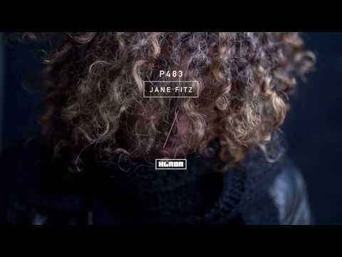 XLR8R Podcast 483: Jane Fitz