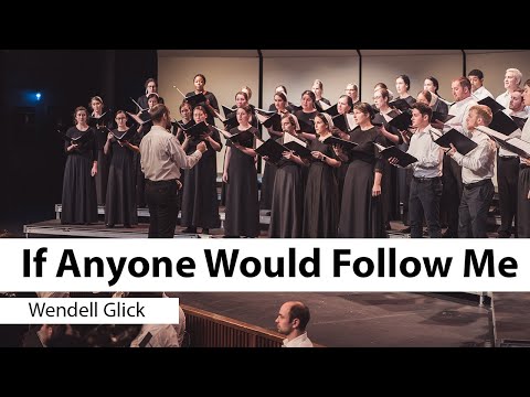 If Anyone Would Follow Me