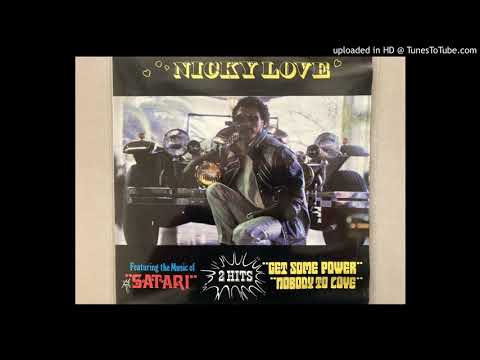 Nicky Love featuring Satari ‎- Get Some Power