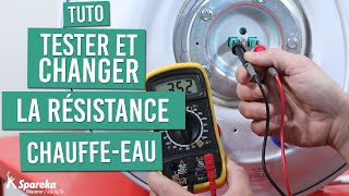 Tester et changer la résistance d\'un chauffe-eau - tuto réparation