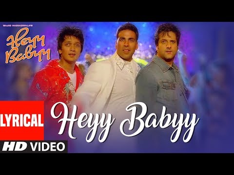 Lyrical: Heyy Babyy (Title Song) | Akshay Kumar, Fardeen Khan, Riteish Deshmukh