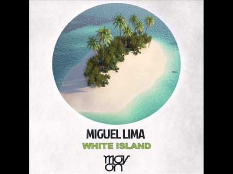 Miguel Lima - Sunset (Original Mix) White Island