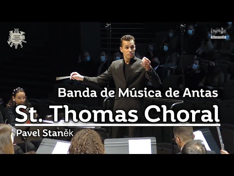 VII CBFBraga - St. Thomas Choral - Pavel Staněk - Banda de Música de Antas