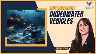 An Unmanned and Undersea Future with Ariana Pybus (Anduril)