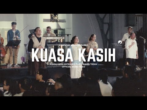 Kuasa Kasih - Kuasa Kasih Ruang Teduh - OFFICIAL MUSIC VIDEO (Live Recording)