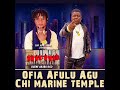 SPECIAL TRACK FOR OFIA AFULU AGU CHI MARINE TEMPLE https://fanlink.to/ofia-afulu-agu