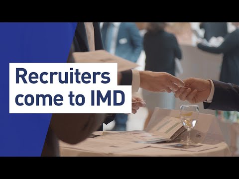 IMD MBA 2019 Global Talent Forum - meeting recruiters and exploring job opportunities