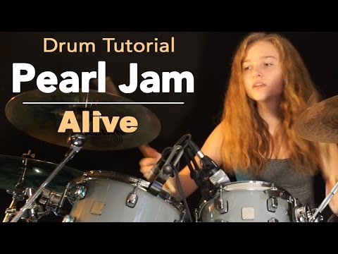 Pearl Jam 'Alive' - drum tutorial by Sina