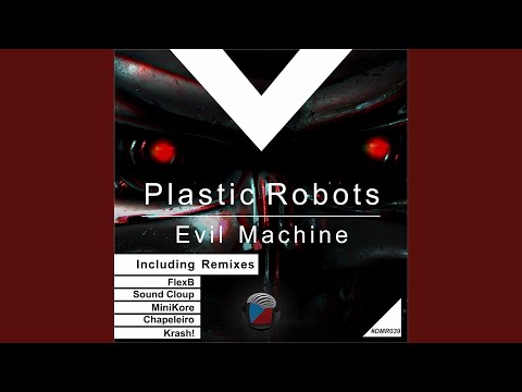 Evil Machine (FlexB Remix)
