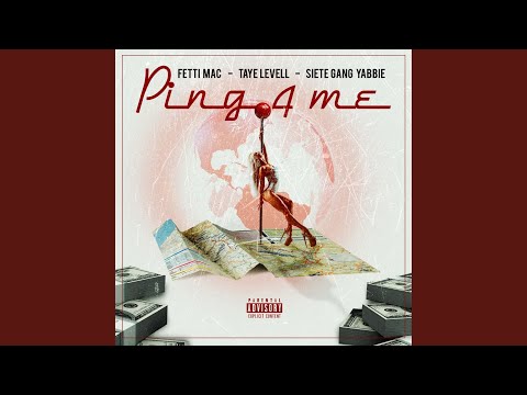 Ping 4 Me (feat. SieteGang Yabbie)