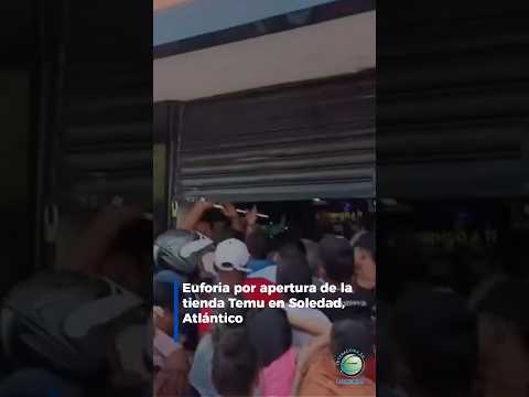 #Tendencia | Euforia por apertura de 'tienda Temu' en Soledad, Atlántico