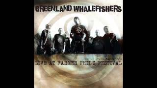 Greenland Whalefishers - Live At Farmer Phil´s Festival (2012) [ FULL ALBUM ] Celtic punk