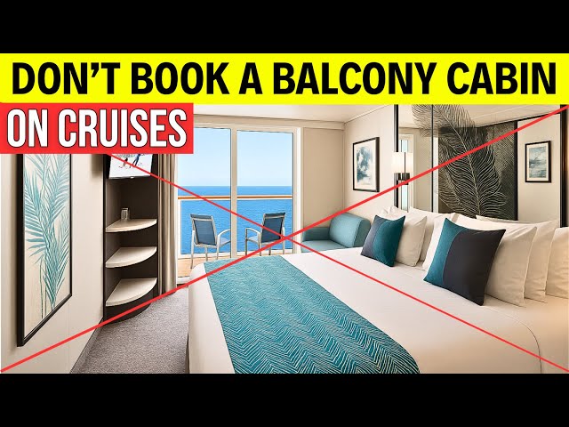 I'll NEVER Book a Balcony Cabin Again (And You Shouldn't Either)