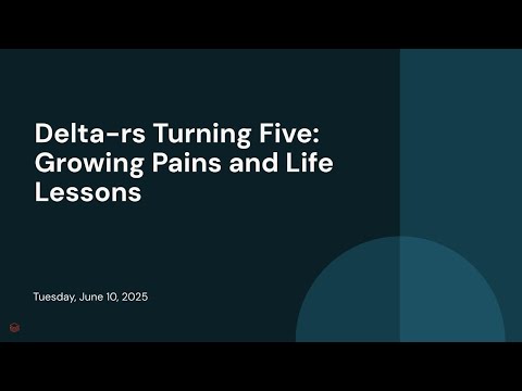 Delta-rs Turning Five: Growing Pains and Life Lessons
