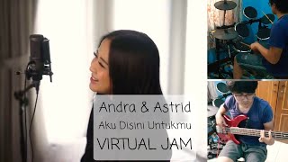 Download lagu Aku Disini Untukmu feat. Andra Ramadhan & Astrid Sartiasari (VIRTUAL JAM) --- DEWA 19 mp3 Download lagu Aku Disini Untukmu feat. Andra Ramadhan & Astrid Sartiasari (VIRTUAL JAM) --- DEWA 19 mp3