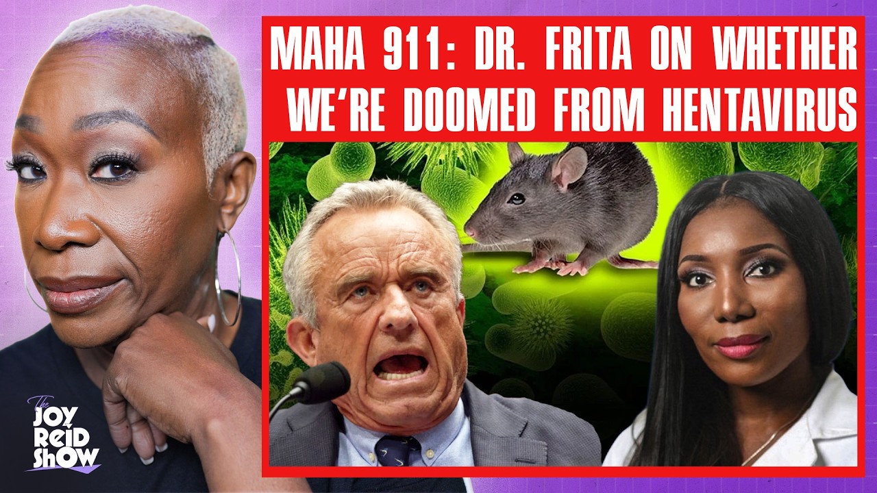 MAHA 911! Dr. Frita on whether we're doomed from Hentavirus | The Joy Reid Show