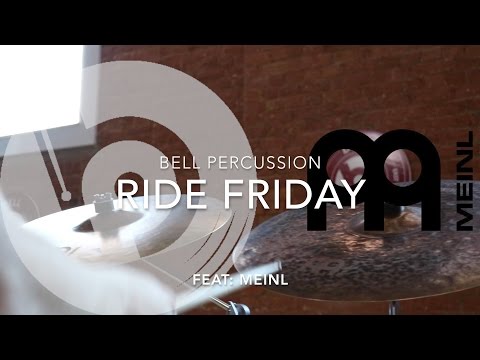 RideFriday - Feat: Meinl Sand, Transition, Big Apple Dark