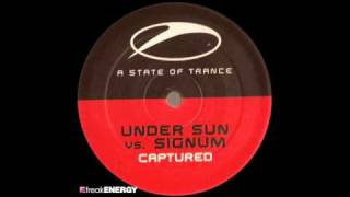 Under Sun vs. Signum - Captured