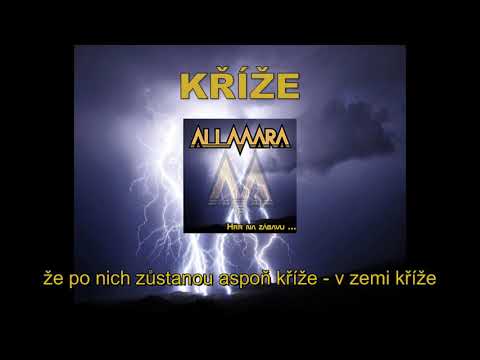 Allmara - KŘÍŽE
