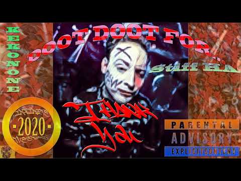 kekonone - DOOT DOOT FOR... Stiff HA prod. by Beg Eboniks
