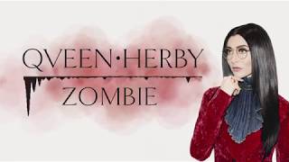 Qveen Herby - Zombie