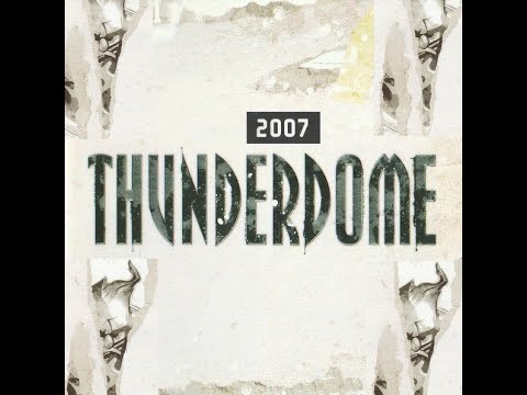 THUNDERDOME 2007-1 [FULL ALBUM 137:42 MIN ] CD1 + CD2 + TRACKLIST HD HQ  * R A R E *