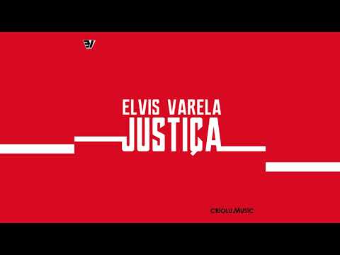 Elvis Varela - Justiça (Oficial Audio)