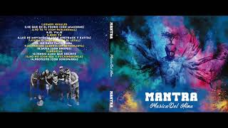 Mantra: Lanzamiento disco "Música del Alma" 2 video