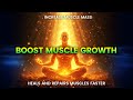 Muscle Growth Subliminal Muscle Healing Frequency Fast Muscle Repair Recovery Music