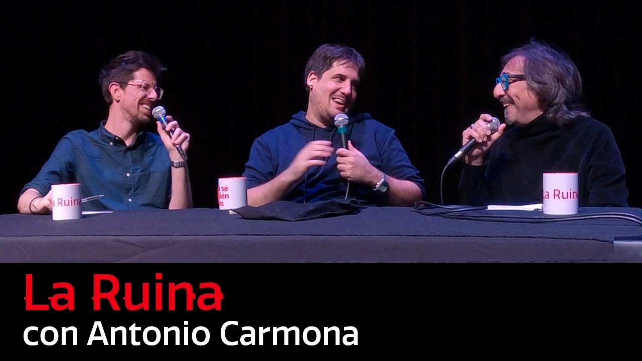 300. La Ruina (con Antonio Carmona)
