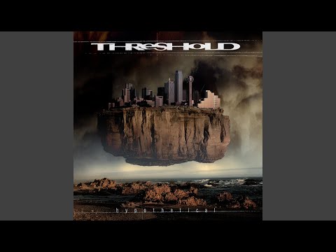 download lagu mp3 mp4 Threshold Hypothetical, download lagu Threshold Hypothetical gratis, unduh video klip Threshold Hypothetical