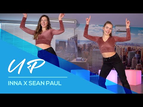 UP - INNA x Sean Paul - Easy fitness Dance Video - Baile - Choreography - Coreo