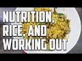 Nutrition, Rice, and Working out | How I Cook My Rice